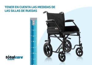 Una cuestión muy importante a tener en cuenta al adquirir una silla de ruedas, las medidas